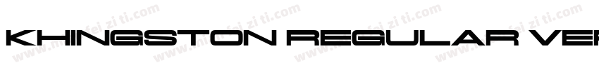 Khingston Regular Version 1000字体转换